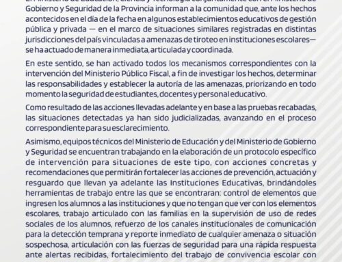 Comunicado Oficial en conjunto con el Ministerio de Gobierno y Seguridad de la Provincia